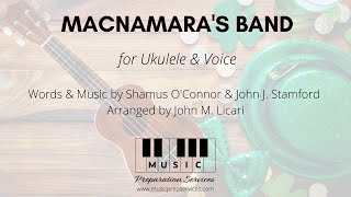 Macnamaras Band Ukulele amp Voice [upl. by Koo]