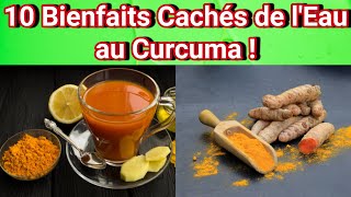 10 Bienfaits Cachés de l’Eau au Curcuma le Soir  Ce que les Médecins Ne Vous Diront Jamais [upl. by Adyahs8]