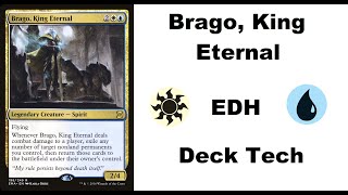 EDH Deck Tech  Brago King Eternal  BLINK ALL THE THINGS [upl. by Hollerman]