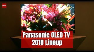 Panasonic OLED TV 2018 Lineup First Look  Digitin [upl. by Aden]