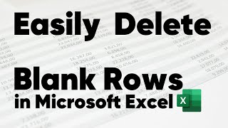 Remove Blank Rows in Microsoft Excel [upl. by Christianna]