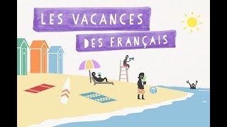 Les Vacances des Français [upl. by Lowney]