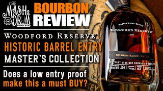 Woodford Reserve Historic Barrel Entry Bourbon Review [upl. by Magnien]