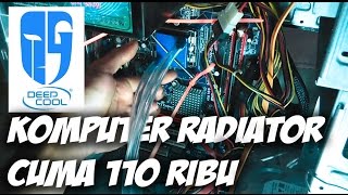 Inilah Dia Water Cooling PC Paling Murah Deepcool Version [upl. by Rehpotsihc]