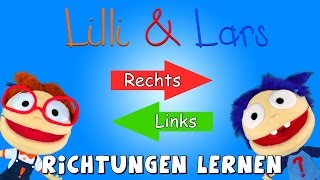 Richtungen lernen mit Lilli und Lars  Rechts und Links lernen für Kinder [upl. by Mellie]