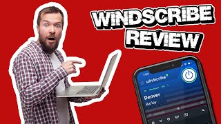 Windscribe Review 2024 A Full and Detailed Analysis [upl. by Nylg]