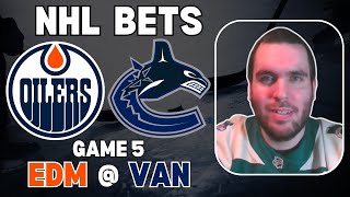 Oilers vs Canucks NHL Game 5 Picks  NHL Playoff Bets with Picks And Parlays Thursday 516 [upl. by Acker2]