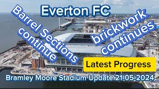 Everton FC New Stadium at Bramley Moore Dock Update 21052024 [upl. by Tolman583]