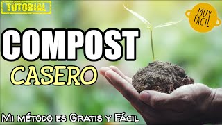 COMPOST CASERO Mejorar la tierra No compres abono Cómo hacer composta casera organica Ecológico [upl. by Eecak]