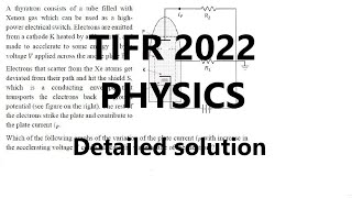 TIFR 2022 physics solutions Thyratron prob [upl. by Lida]