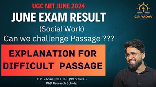 Explanation for Difficult Passage  Answer key challenge  Social Work  UGC NET 2024 Result [upl. by Pirbhai196]