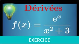 Dériver une fonction avec lexponentielle et quotient • Première spécialité Maths • Exercice [upl. by Normandy]