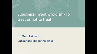 Management of Subclinical hypothyroidism [upl. by Eellah]