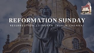 LIVE 🔴 REFORMATION SUNDAY  Nov 3rd 2024  Resurrection Lutheran Church  Chennai [upl. by Ardnalak257]