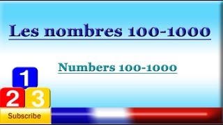 French Lesson 63  Learn French numbers 100 to 1000  counting to 1000  Los numeros en francés [upl. by Dedric981]