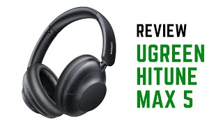 Огляд UGREEN HiTune Max 5  Якісний звук LDAC HiRes Audio ANC 43 dB 🔥🔥🔥 [upl. by Heber]