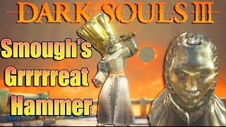 Dark Souls 3 Smoughs Great Hammer PvP  ALL HAIL DARLEEN Pick My Weapon 3 [upl. by Leid648]