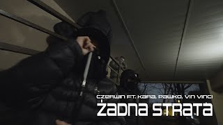 Czerwin  ŻADNA STRATA ft Kara x Pawko x Vin Vinci Official Video [upl. by Seuqirdor]