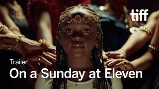 ON A SUNDAY AT ELEVEN Trailer  TIFF 2024 [upl. by Eillak]