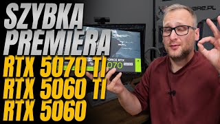 Szybka premiera RTX 5070 TI 5060 TI i 5060 [upl. by Leahcimnoj]