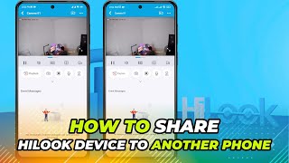 How To Share HiLook Device To Another Phone  HiLook Share Device [upl. by Eceerahs272]