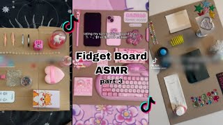 Fidget Board ASMRpart  3  Low Quality ASMR  TikTok Compilation [upl. by Pfeifer651]