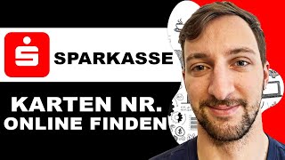 Sparkasse Kartennummer Online finden  Anleitung [upl. by Eadie341]