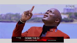 Kamba Worship Mix 1 Domie the DJ [upl. by Mrots56]