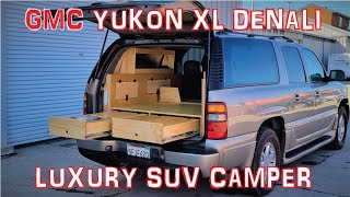 2003 GMC Yukon XL Denali AWD Luxury Camper Conversion Build 17 [upl. by Natiha]