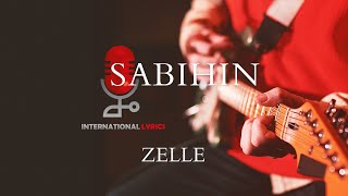 Zelle  Sabihin Lyrics [upl. by Iahc]