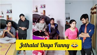 Jethalal Daya Comedy 😂 Taarak Mehta Ka Ooltah Chashmah  Viral Tiktok Videos  Instagram Reels [upl. by Hgielrebma]