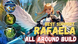 RAFAELA ALL AROUND BUILD THE ONLY BUILD YOU NEED  RAFAELA BEST BUILD 2024  MONILE LEGENDS [upl. by Atirehc]