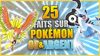 25 Faits Que Vous Ne Saviez Pas  Pokémon Or amp Argent [upl. by Nivrehs642]