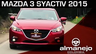 Prueba Mazda 3 Skyactiv 2015 Almanejo Colombia [upl. by Otit]