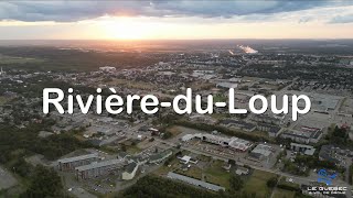 Ville de RivièreduLoup BasSaintLaurent Québec Canada Survol et présentation cinématique 4K [upl. by Grevera859]