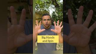 Big Hands Advantage for Spinners [upl. by Llecrad]