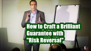 How to Craft a Brilliant Guarantee with quotRisk Reversalquot with DJ Richoux [upl. by Dorisa]