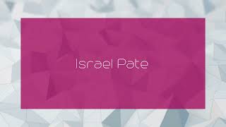 Israel Pate  appearance [upl. by Henrietta]