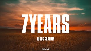 Lukas Graham  7 Years Lyrics [upl. by Sivartal]