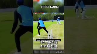 VIRAT KOHLI BATTING PRACTICE IN AUSTRALIA BEFORE BGT TROPHY viratkohli cricket shorts ytshorts [upl. by Adnima]