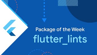 flutterlints Package of the Week [upl. by Ladnar728]