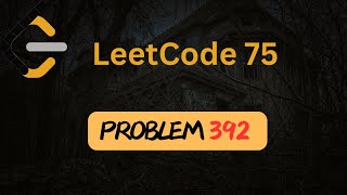 Is Subsequence  392  Two Pointers  Arrays  Python  Leetcode 75 [upl. by Drhacir556]