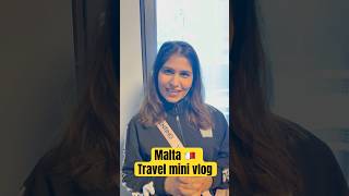 Malta 🇲🇹 mini travel vlog  travel lover 🥰  Luxembourg 🇱🇺 to Malta 🇲🇹 [upl. by Sualokcin]