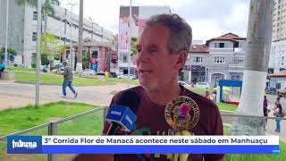 3ª corrida Flor de Manacá é realizada neste sábado [upl. by Tila]