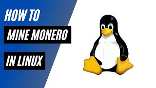 How to mine Monero in Linux with you CPU [upl. by Stacie]