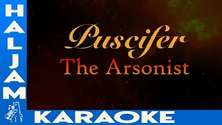 Puscifer  The Arsonist karaoke [upl. by Yentrok]