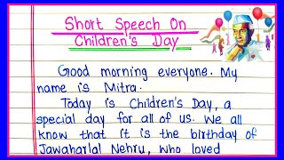 Childrens Day Speech in English  SHORT SPEECH on Childrens Day November 14 Speech [upl. by Atnom]