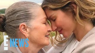 Gisele Bündchen Breaks Her Silence After Death of Mother Vania Nonnenmacher  E News [upl. by Refinneg]