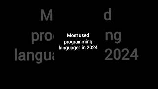 Most used programming languages in 2024 coding language trending programming python [upl. by Crowns648]