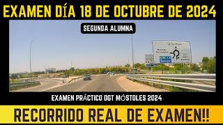 EXAMEN PRÁCTICO de CONDUCIR en MÓSTOLES  DÍA 18 DE OCTUBRE 2024  RECORRIDO REAL SEGUNDA ALUMNA [upl. by Edra437]